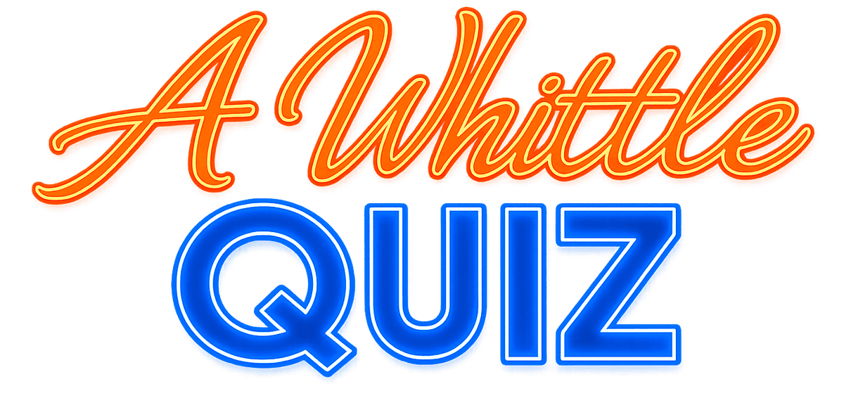 A Whittle Quiz